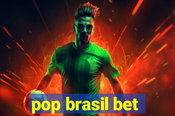 pop brasil bet